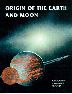 Couverture_Origin Of The Earth And Moon