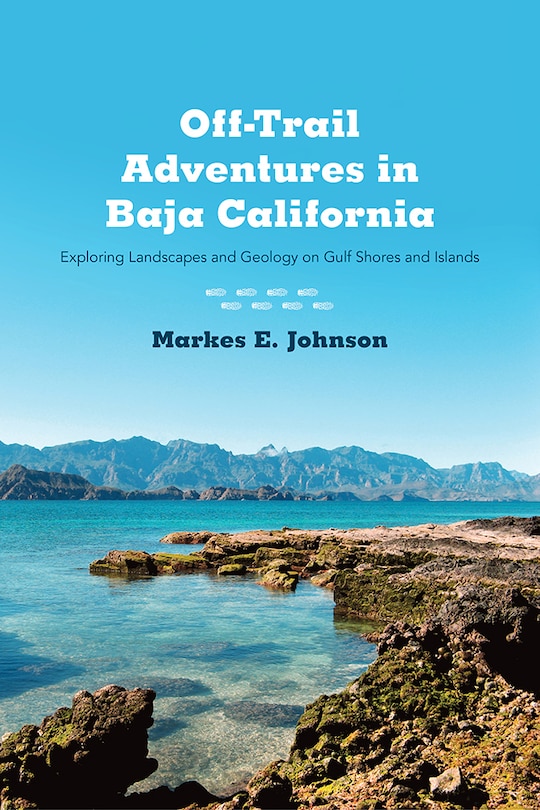 Front cover_Off-Trail Adventures in Baja California