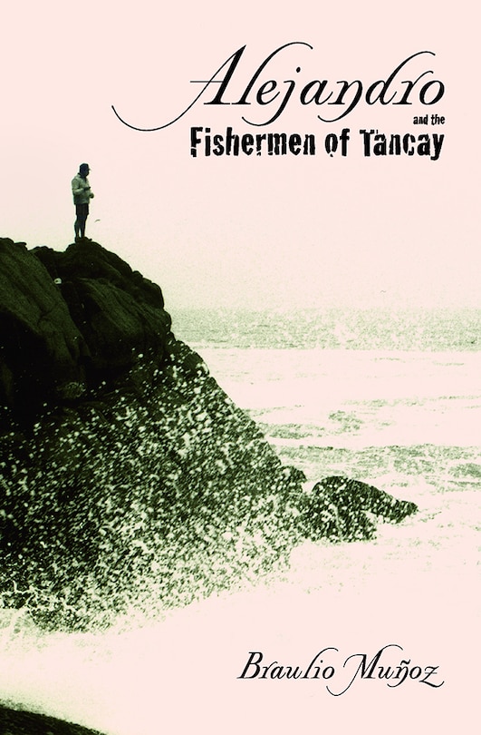 Front cover_Alejandro and the Fishermen of Tancay