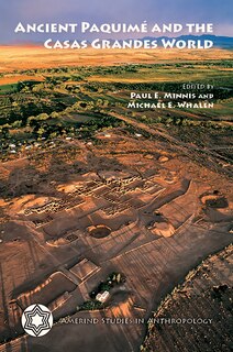 Couverture_Ancient Paquim� and the Casas Grandes World