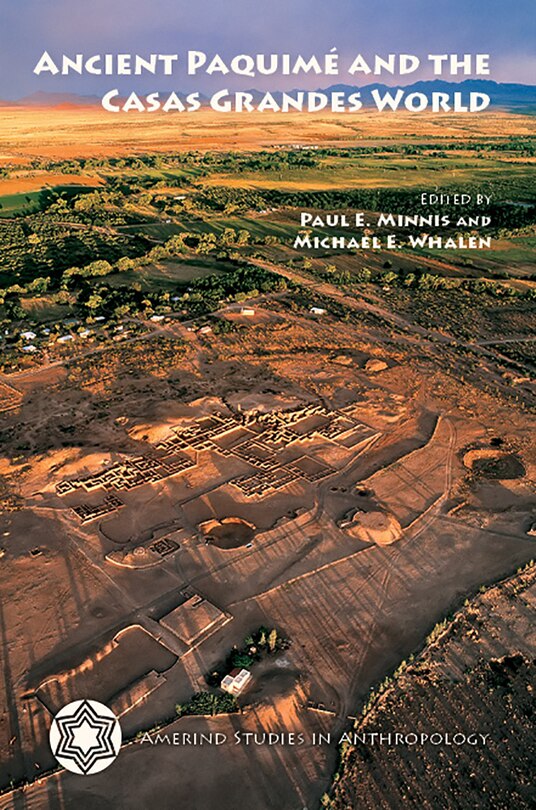 Couverture_Ancient Paquim� and the Casas Grandes World