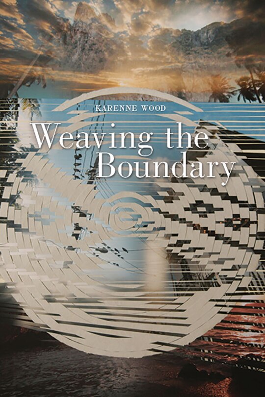 Couverture_Weaving the Boundary