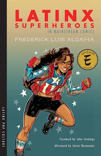 Couverture_Latinx Superheroes in Mainstream Comics