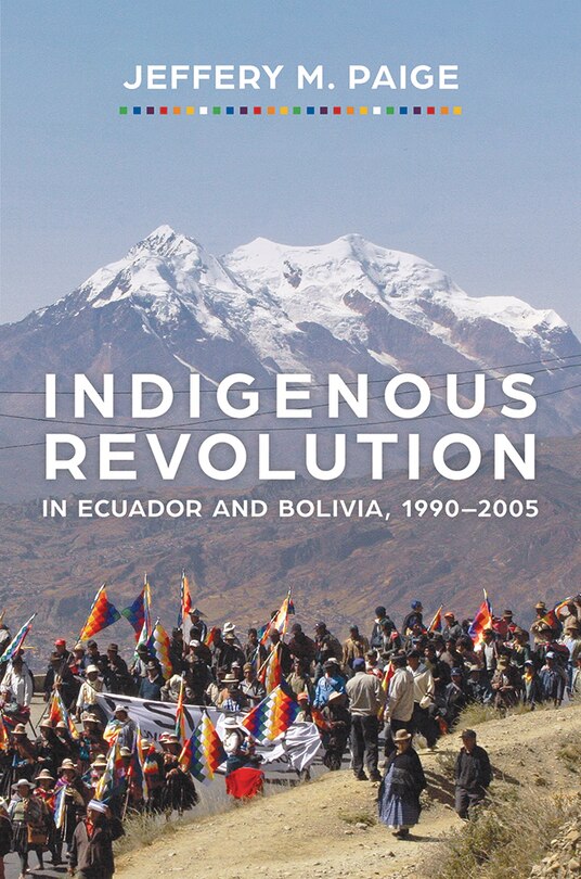 Couverture_Indigenous Revolution In Ecuador And Bolivia, 1990-2005