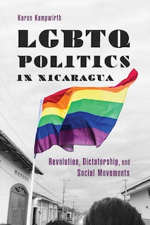 Couverture_Lgbtq Politics In Nicaragua