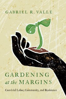 Front cover_Gardening at the Margins