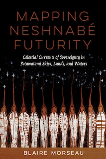 Front cover_Mapping Neshnabé Futurity