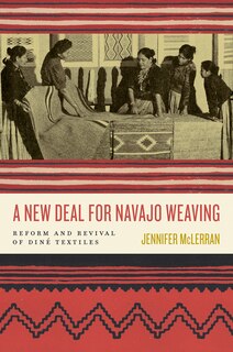 Front cover_A New Deal for Navajo Weaving
