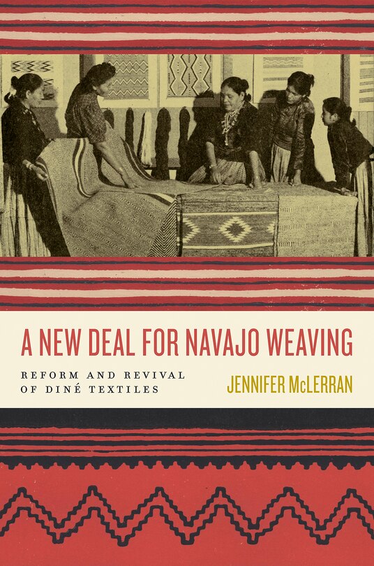Front cover_A New Deal for Navajo Weaving