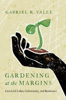 Front cover_Gardening at the Margins