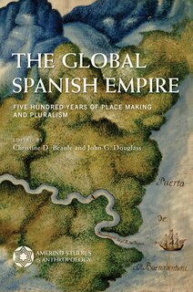 Front cover_The Global Spanish Empire