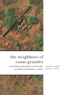 Front cover_The Neighbors of Casas Grandes