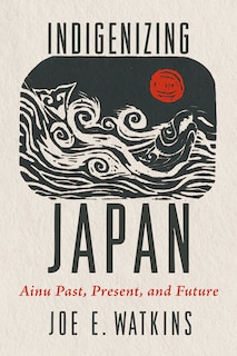 Front cover_Indigenizing Japan