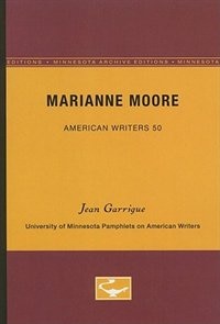 Front cover_Marianne Moore - American Writers 50