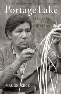 Front cover_Portage Lake: Memories Of An Ojibwe Childhood