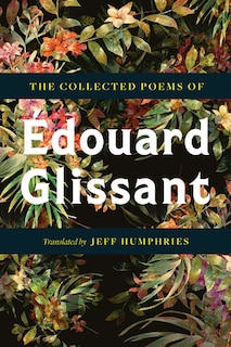 Couverture_The Collected Poems Of �douard Glissant