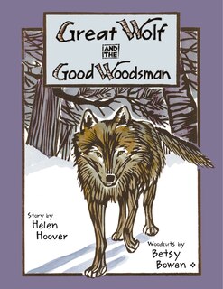 Front cover_Great Wolf And The Good Woodsman