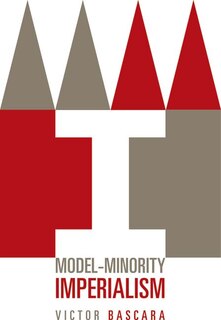 Couverture_Model-minority Imperialism