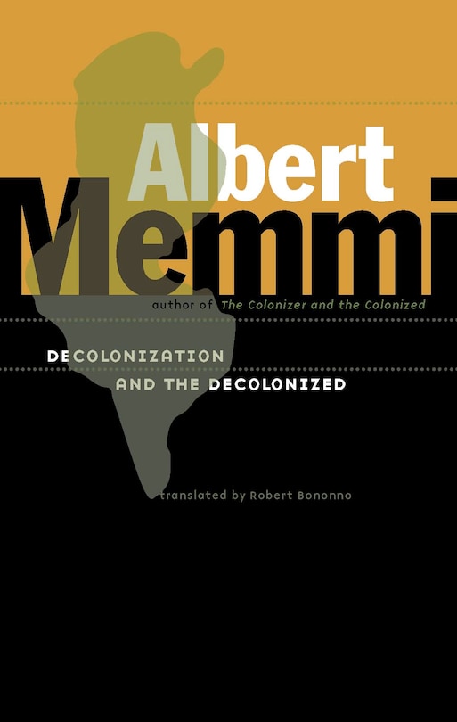 Front cover_Decolonization And The Decolonized