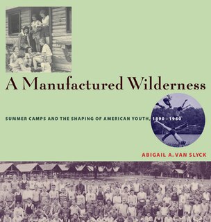 Front cover_A Manufactured Wilderness