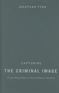 Couverture_Capturing the Criminal Image