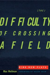 Couverture_The Difficulty of Crossing a Field