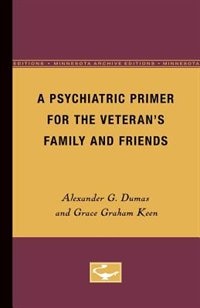 Front cover_A Psychiatric Primer for the Veteran's Family and Friends