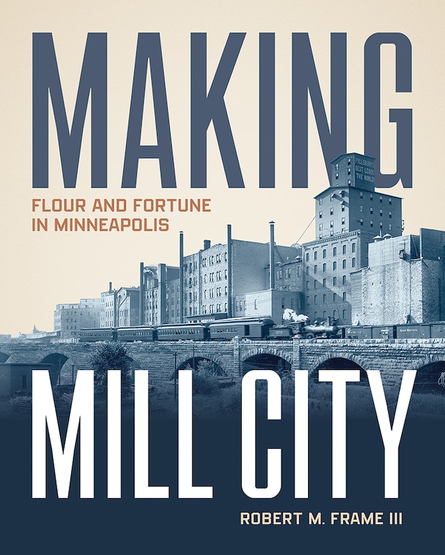 Front cover_Making Mill City
