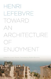 Front cover_Toward An Architecture Of Enjoyment