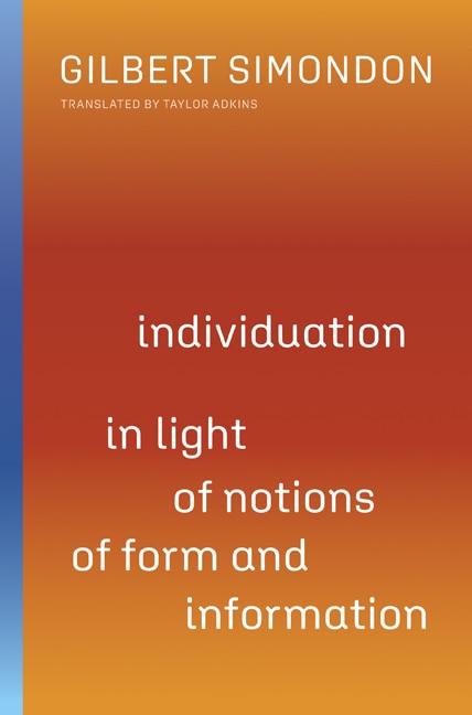 Couverture_Individuation In Light Of Notions Of Form And Information