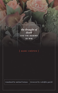Front cover_The Thought of Death and the Memory of War