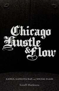 Front cover_Chicago Hustle And Flow
