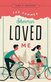 Front cover_The Summer Sherman Loved Me