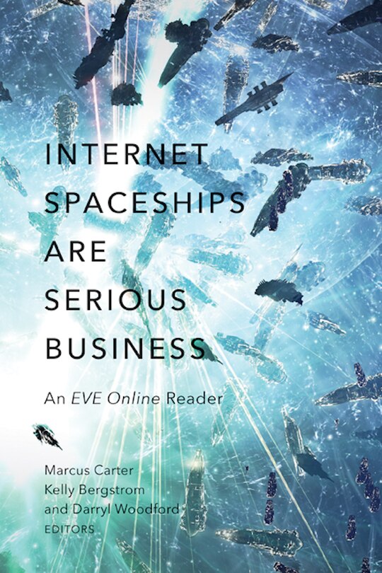 Couverture_Internet Spaceships Are Serious Business