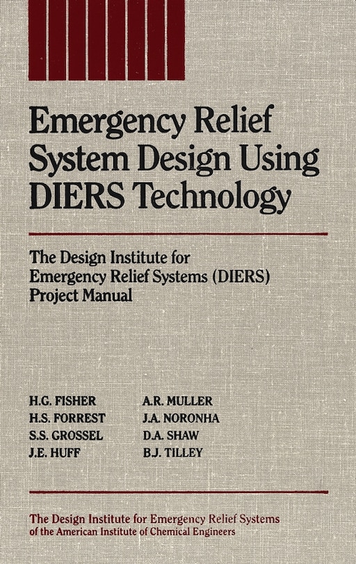 Front cover_Emergency Relief System Design Using DIERS Technology