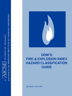 Front cover_Dow's Fire and Explosion Index Hazard Classification Guide