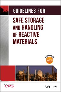 Front cover_Guidelines for Safe Storage and Handling of Reactive Materials