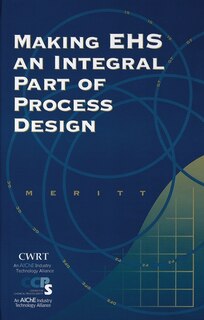 Front cover_Making EHS an Integral Part of Process Design