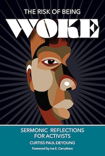 Front cover_The Risk of Being Woke