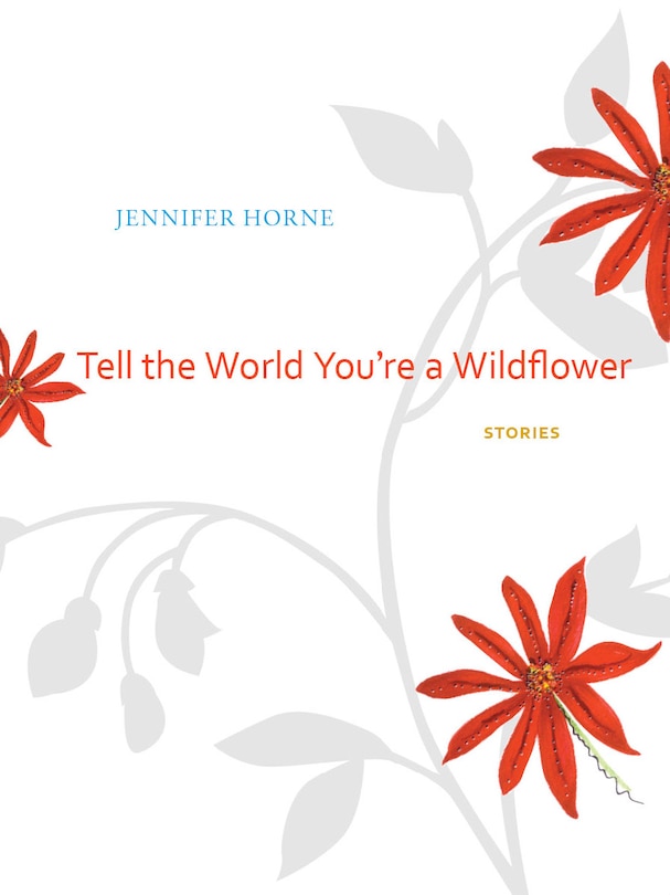 Couverture_Tell the World You're a Wildflower