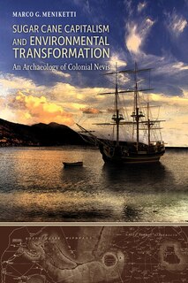Front cover_Sugar Cane Capitalism and Environmental Transformation