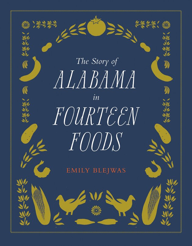 Front cover_The Story of Alabama in Fourteen Foods