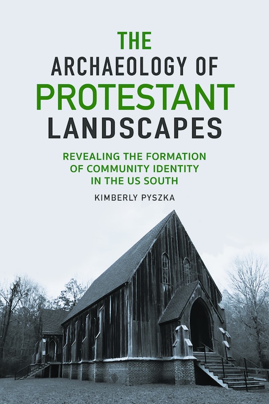 Couverture_The Archaeology of Protestant Landscapes