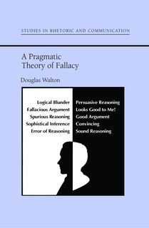 Front cover_A Pragmatic Theory of Fallacy