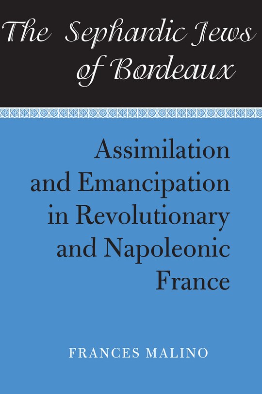 Front cover_The Sephardic Jews of Bordeaux