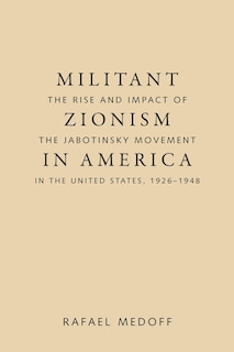 Front cover_Militant Zionism In America