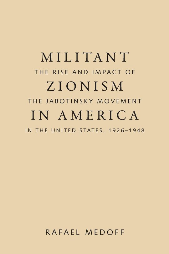 Front cover_Militant Zionism In America