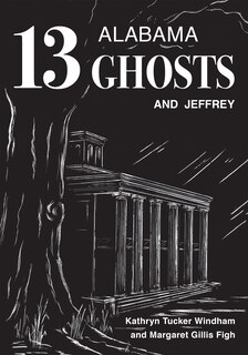 Couverture_Thirteen Alabama Ghosts and Jeffrey