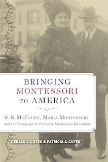 Front cover_Bringing Montessori to America