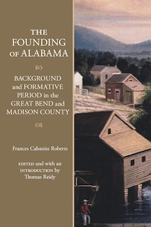 Front cover_The Founding of Alabama